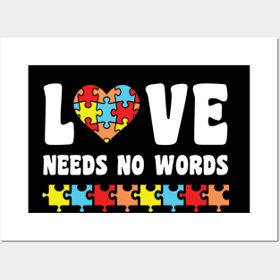 Love Needs No Words Autism Awareness Posters and Art